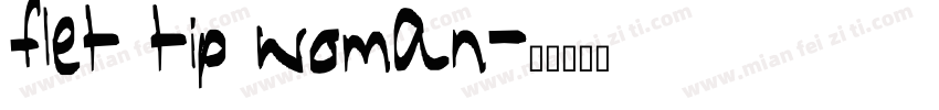 flet tip woman字体转换